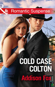 бесплатно читать книгу Cold Case Colton автора Addison Fox