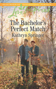 бесплатно читать книгу The Bachelor's Perfect Match автора Kathryn Springer