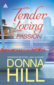 бесплатно читать книгу Tender Loving Passion: Temptation and Lies автора Donna Hill