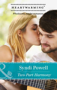 бесплатно читать книгу Two-Part Harmony автора Syndi Powell