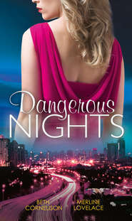 бесплатно читать книгу Dangerous Nights: Tall Dark Defender / Undercover Wife автора Merline Lovelace