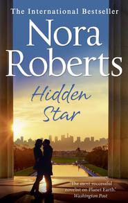 бесплатно читать книгу Hidden Star: the classic story from the queen of romance that you won’t be able to put down автора Нора Робертс