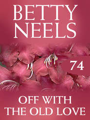 бесплатно читать книгу Off with the Old Love автора Бетти Нилс