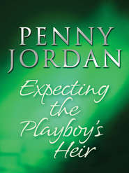 бесплатно читать книгу Expecting the Playboy's Heir автора Пенни Джордан