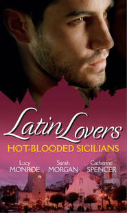 бесплатно читать книгу Latin Lovers: Hot-Blooded Sicilians: Valentino's Love-Child / The Sicilian Doctor's Proposal / Sicilian Millionaire, Bought Bride автора Люси Монро