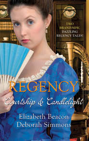 бесплатно читать книгу Regency: Courtship And Candlelight: One Final Season автора Elizabeth Beacon