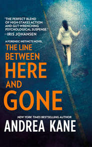 бесплатно читать книгу The Line Between Here and Gone автора Andrea Kane