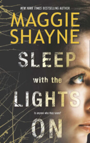 бесплатно читать книгу Sleep with the Lights On автора Maggie Shayne
