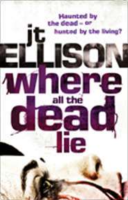 бесплатно читать книгу Where All The Dead Lie автора J.T. Ellison