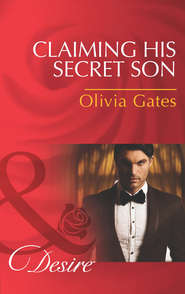бесплатно читать книгу Claiming His Secret Son автора Olivia Gates