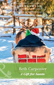 бесплатно читать книгу A Gift For Santa автора Beth Carpenter