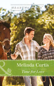 бесплатно читать книгу Time For Love автора Melinda Curtis