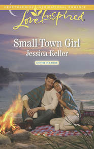 бесплатно читать книгу Small-Town Girl автора Jessica Keller