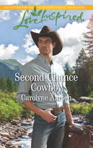 бесплатно читать книгу Second-Chance Cowboy автора Carolyne Aarsen