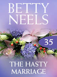 бесплатно читать книгу The Hasty Marriage автора Бетти Нилс