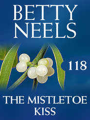 бесплатно читать книгу The Mistletoe Kiss автора Бетти Нилс