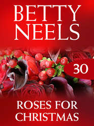бесплатно читать книгу Roses for Christmas автора Бетти Нилс