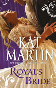 бесплатно читать книгу Royal's Bride автора Kat Martin