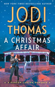 бесплатно читать книгу A Christmas Affair автора Jodi Thomas