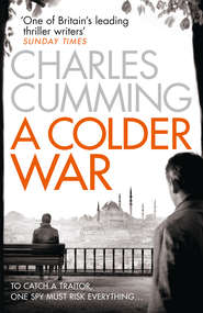 бесплатно читать книгу A Colder War автора Charles Cumming