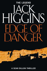 бесплатно читать книгу Edge of Danger автора Jack Higgins