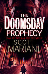 бесплатно читать книгу The Doomsday Prophecy автора Scott Mariani