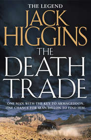 бесплатно читать книгу The Death Trade автора Jack Higgins