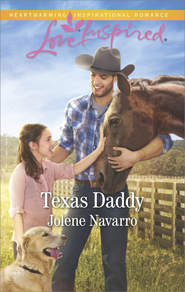 бесплатно читать книгу Texas Daddy автора Jolene Navarro