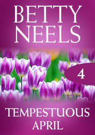 бесплатно читать книгу Tempestuous April автора Бетти Нилс