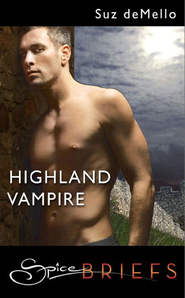 бесплатно читать книгу Highland Vampire автора Suz DeMello