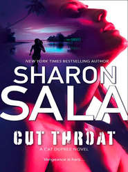 бесплатно читать книгу Cut Throat автора Шарон Сала