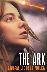 бесплатно читать книгу The Ark автора Laura Nolen