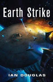 бесплатно читать книгу Earth Strike автора Ian Douglas