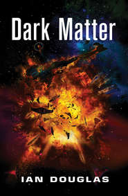 бесплатно читать книгу Dark Matter автора Ian Douglas