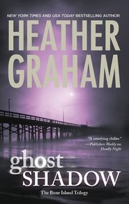 бесплатно читать книгу Ghost Shadow автора Heather Graham