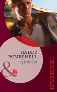 бесплатно читать книгу Daddy Bombshell автора Lisa Childs