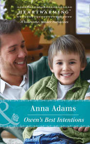 бесплатно читать книгу Owen's Best Intentions автора Anna Adams