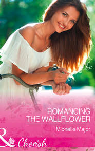 бесплатно читать книгу Romancing The Wallflower автора Michelle Major