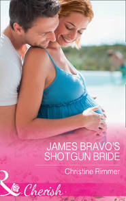 бесплатно читать книгу James Bravo's Shotgun Bride автора Christine Rimmer