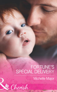 бесплатно читать книгу Fortune's Special Delivery автора Michelle Major