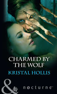 бесплатно читать книгу Charmed By The Wolf автора Kristal Hollis
