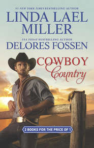 бесплатно читать книгу Cowboy Country: The Creed Legacy / Blame It on the Cowboy автора Delores Fossen