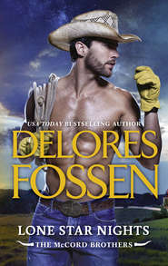 бесплатно читать книгу Lone Star Nights автора Delores Fossen