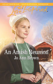 бесплатно читать книгу An Amish Reunion автора Jo Brown