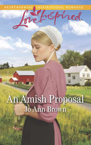 бесплатно читать книгу An Amish Proposal автора Jo Brown
