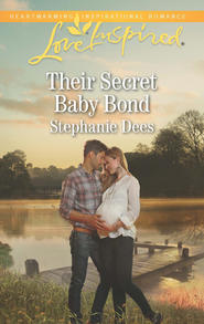 бесплатно читать книгу Their Secret Baby Bond автора Stephanie Dees