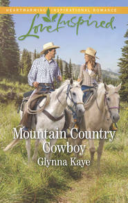 бесплатно читать книгу Mountain Country Cowboy автора Glynna Kaye