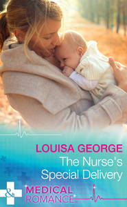 бесплатно читать книгу The Nurse's Special Delivery автора Louisa George