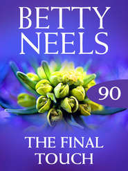 бесплатно читать книгу The Final Touch автора Бетти Нилс
