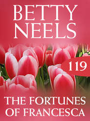 бесплатно читать книгу The Fortunes of Francesca автора Бетти Нилс